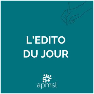 L'édito du jour