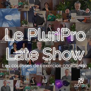 Le PluriPro Late Show, les coulisses de l’exercice coordonné !