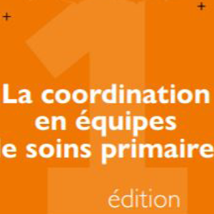 La fonction coordination mise à l'honneur dans un guide pratique