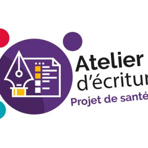 Deux nouvelles sessions d'atelier d'écriture Projet de santé