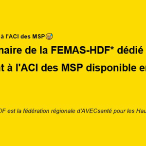 Le webinaire de la FEMAS-HDF dédié à l'avenant à l'ACI des MSP est disponible en replay