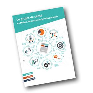 Découvrez notre nouvelle plaquette sur le projet de santé en MSP !