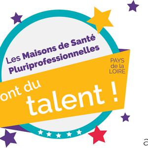 Les MSP des Pays de la Loire ont du talent ! Zoom sur la MSP des Quartiers Sud, Le Mans (72)