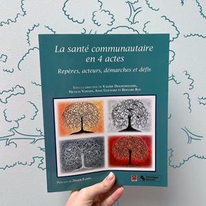 La santé communautaire en 4 actes 